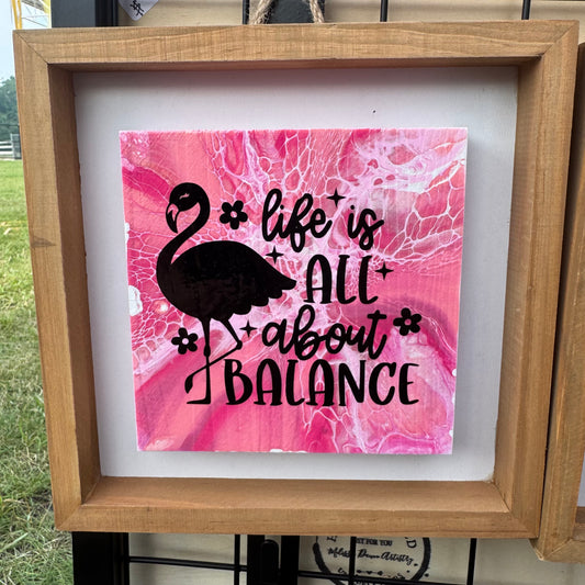8" Square Framed Art - Pinky (Life is all About Balance)